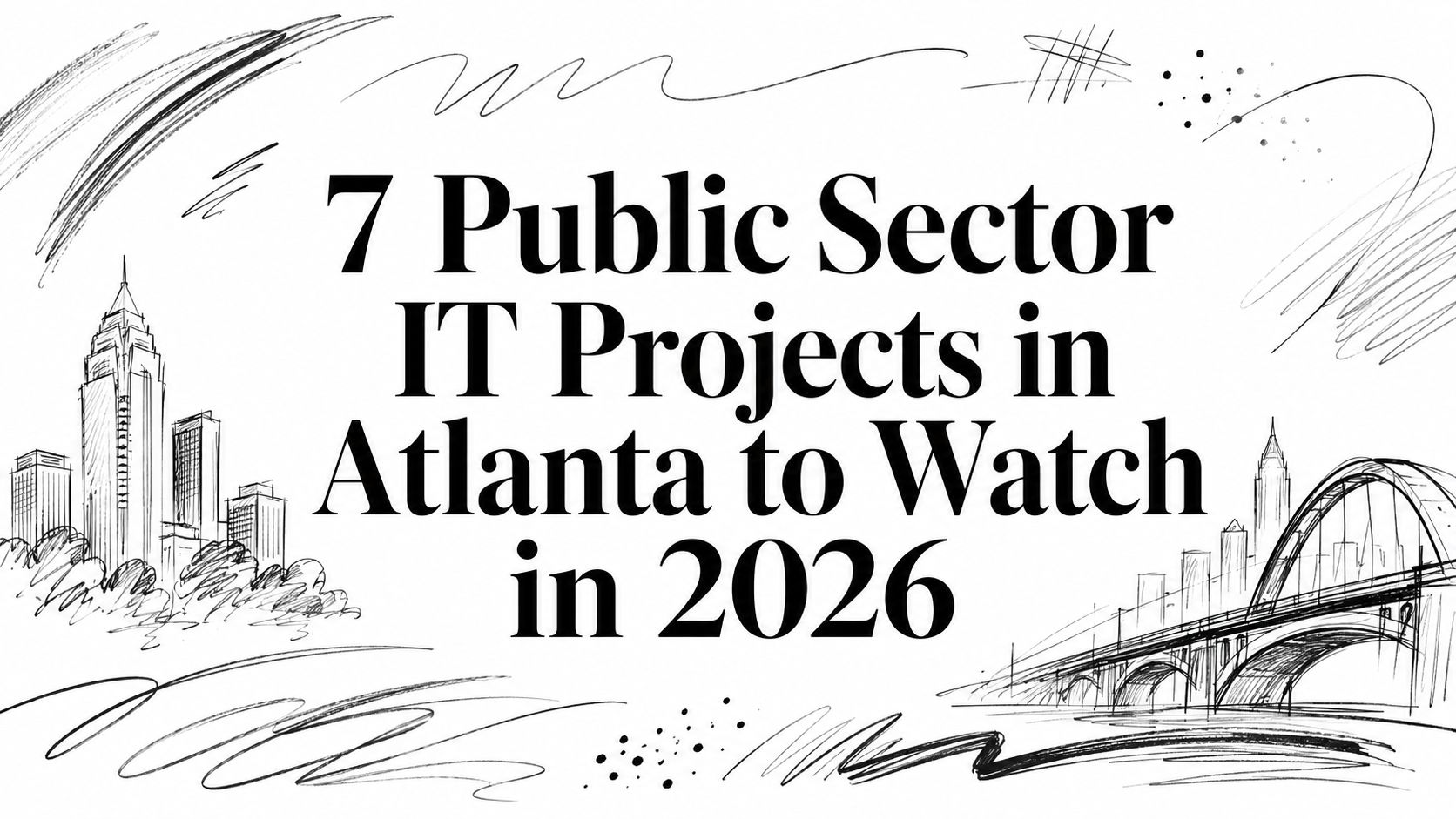public-sector-it-projects-in-atlanta-to-watch-atlanta-illustration - 404-666-4633